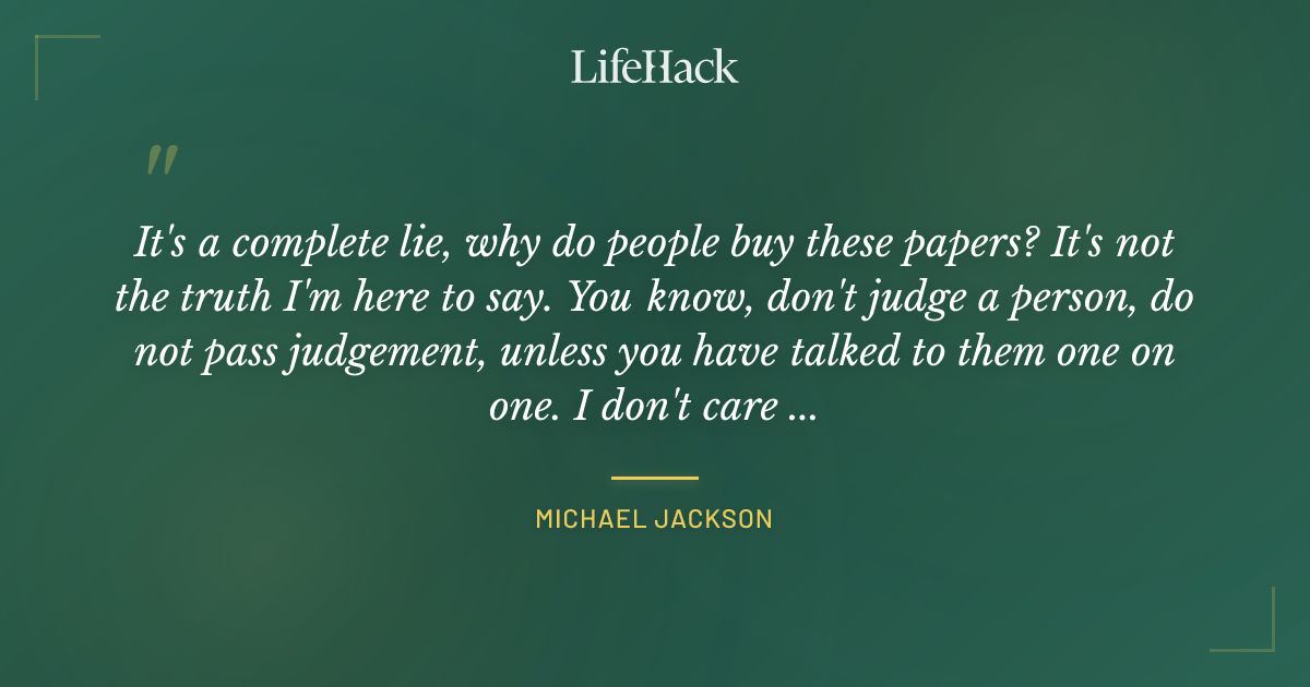 Quote by Michael Jackson