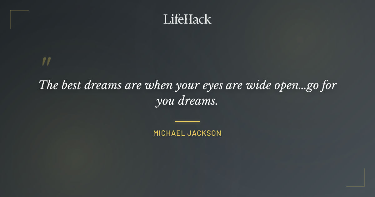Quote by Michael Jackson