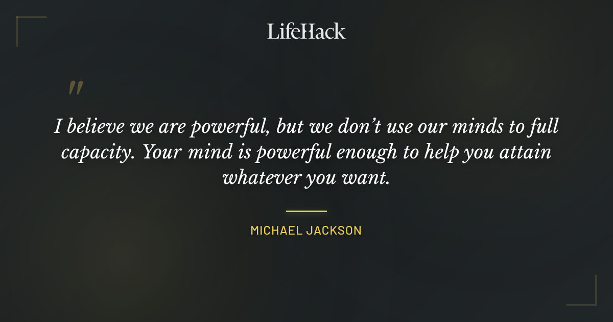 Quote by Michael Jackson