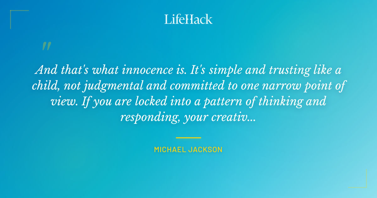 Quote by Michael Jackson