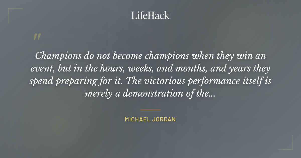 Quote by Michael Jordan
