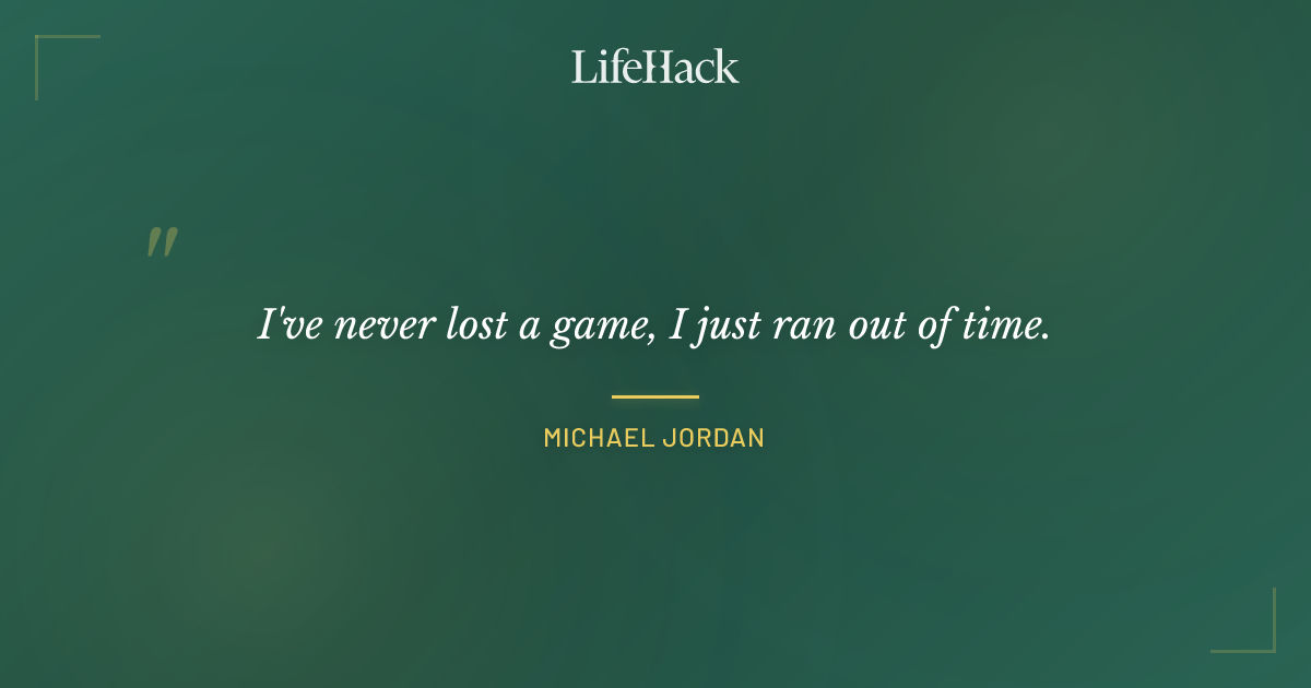 Quote by Michael Jordan