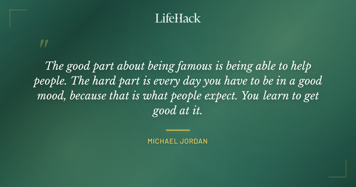 Quote by Michael Jordan