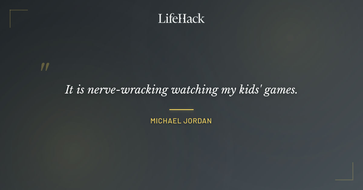 Quote by Michael Jordan