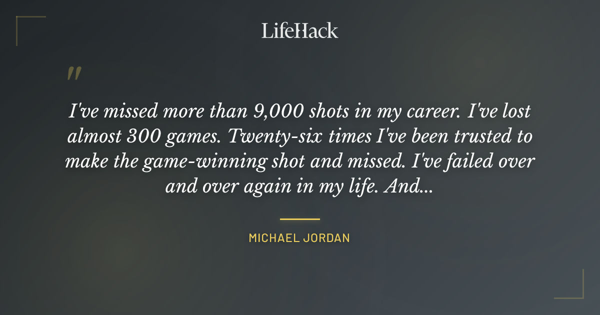 Quote by Michael Jordan