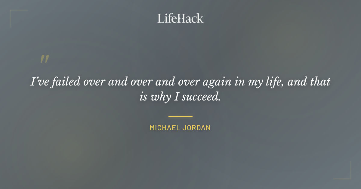 Quote by Michael Jordan