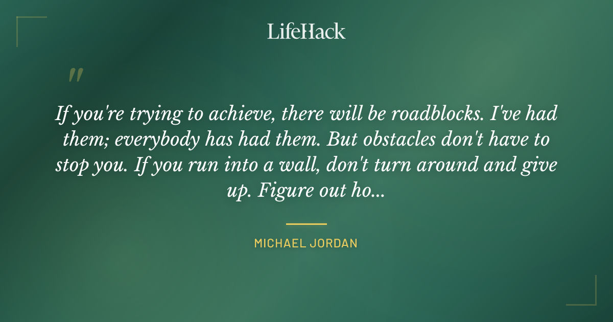 Quote by Michael Jordan