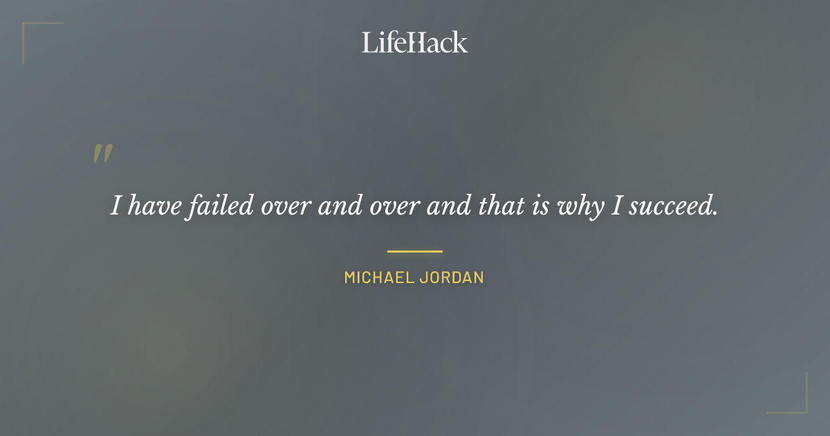 Quote by Michael Jordan