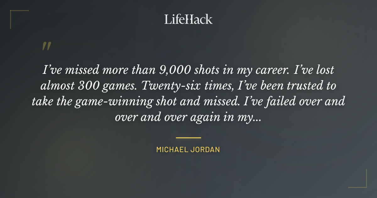 Quote by Michael Jordan