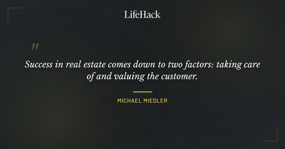 Quote by Michael Miedler
