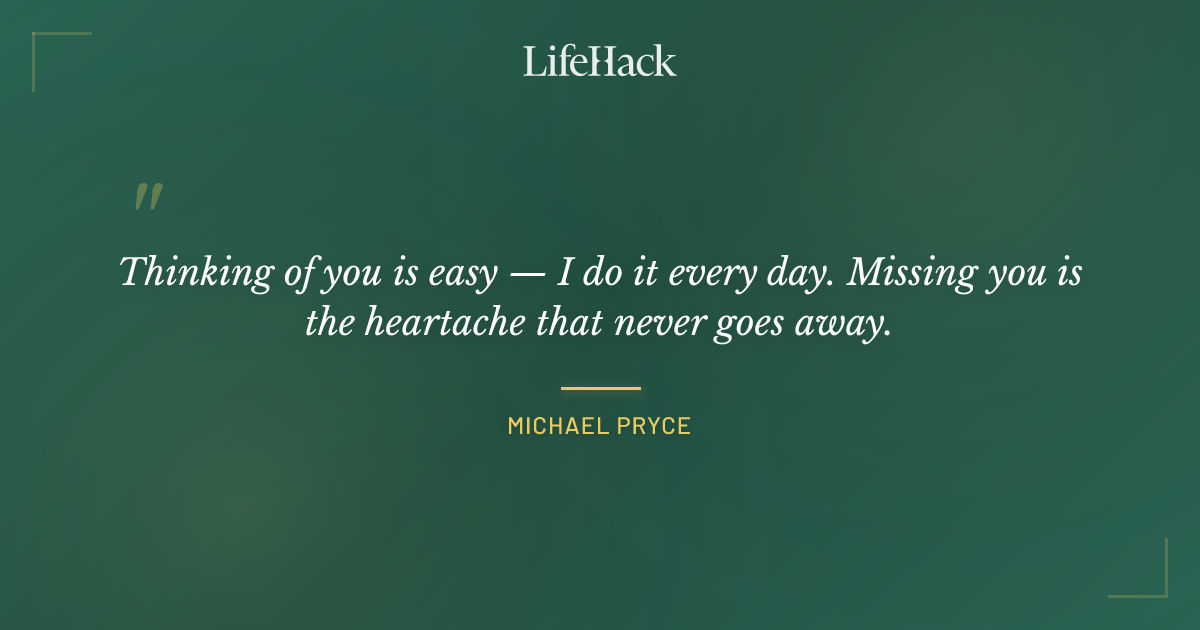 Quote by Michael Pryce