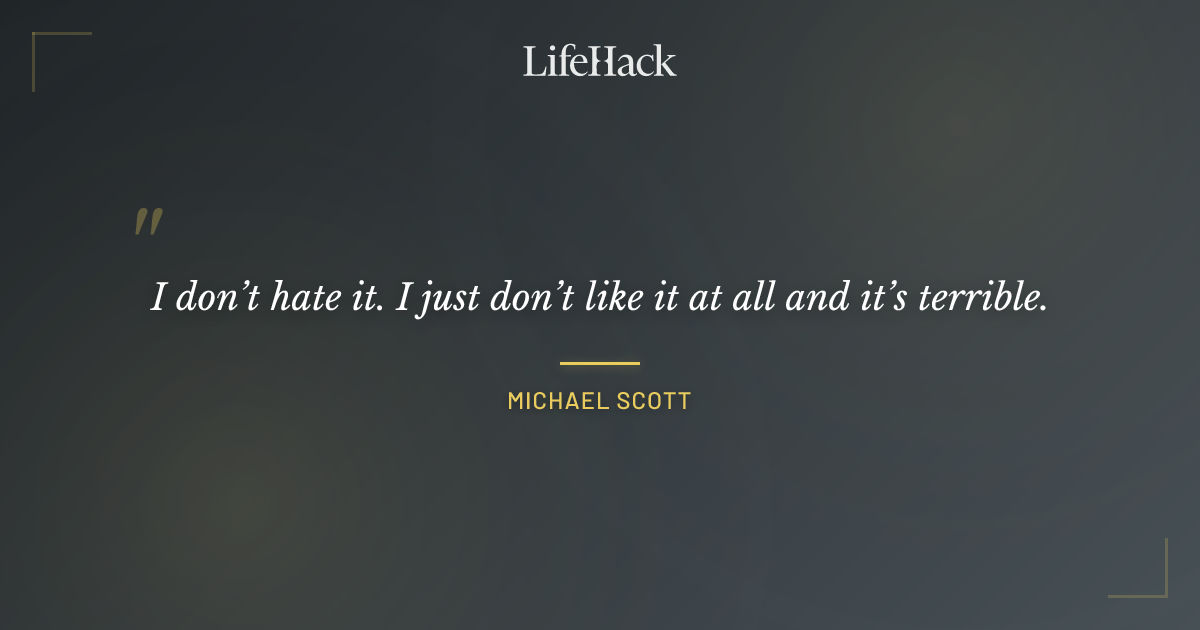 Quote by Michael Scott