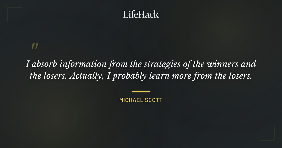 Quote by Michael Scott