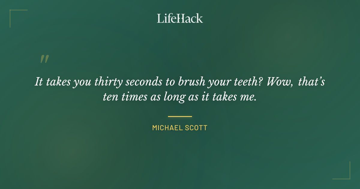 Quote by Michael Scott