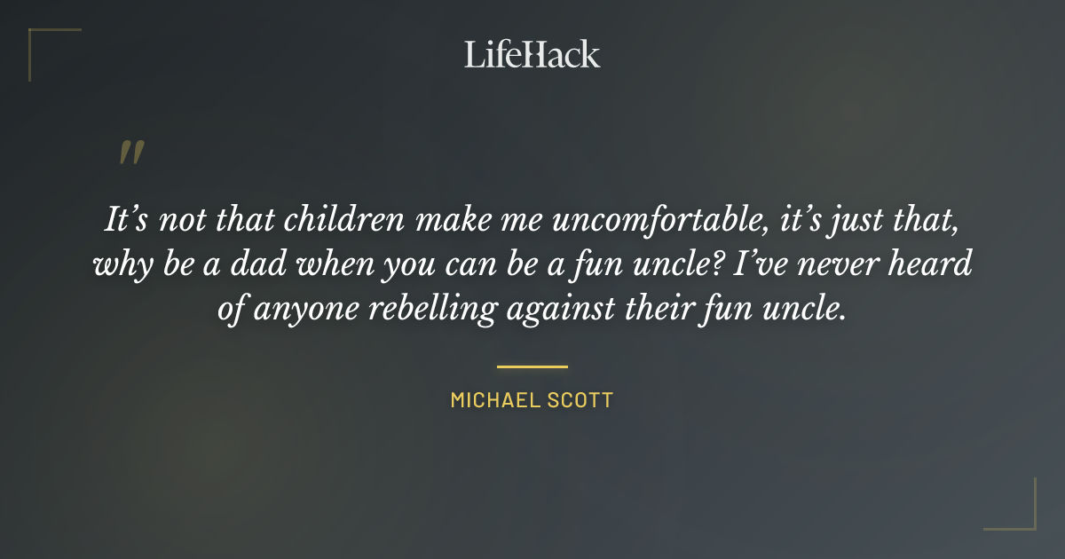 Quote by Michael Scott