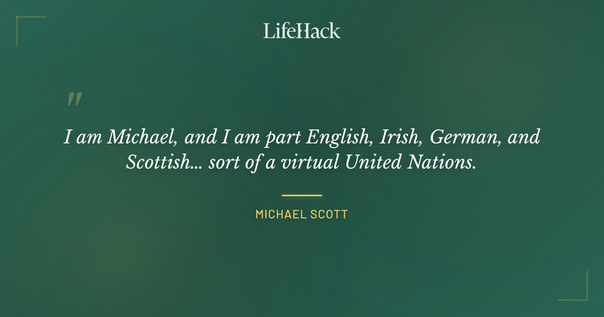 Quote by Michael Scott