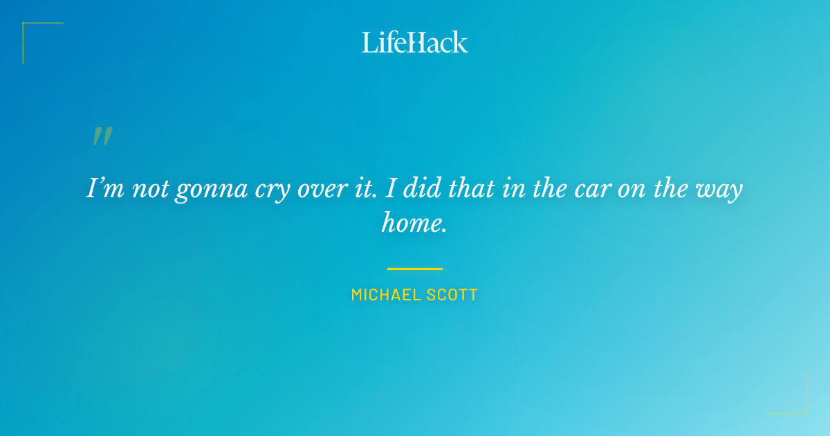 Quote by Michael Scott