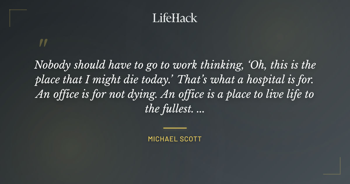 Quote by Michael Scott