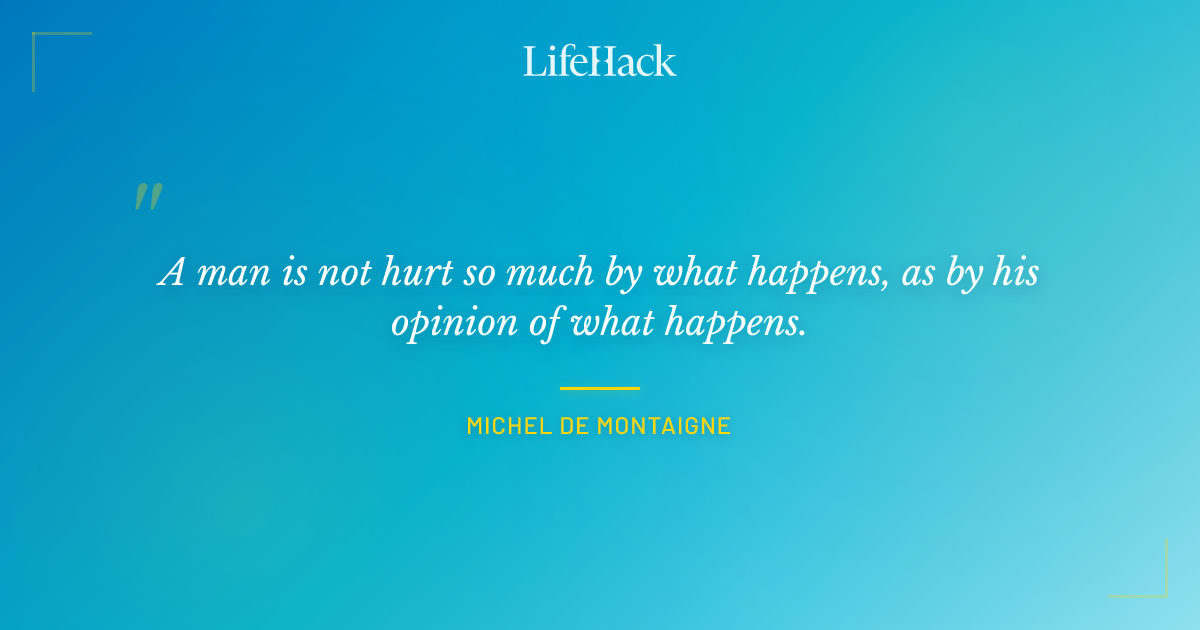 Quote by Michel de Montaigne
