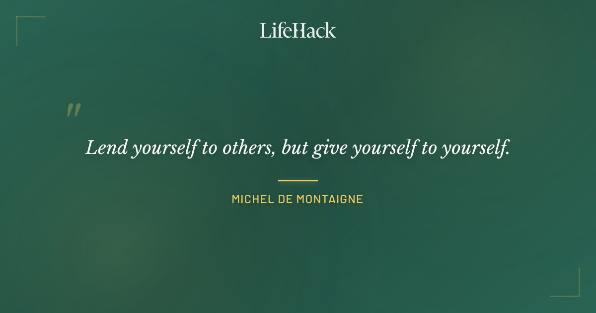 Quote by Michel de Montaigne