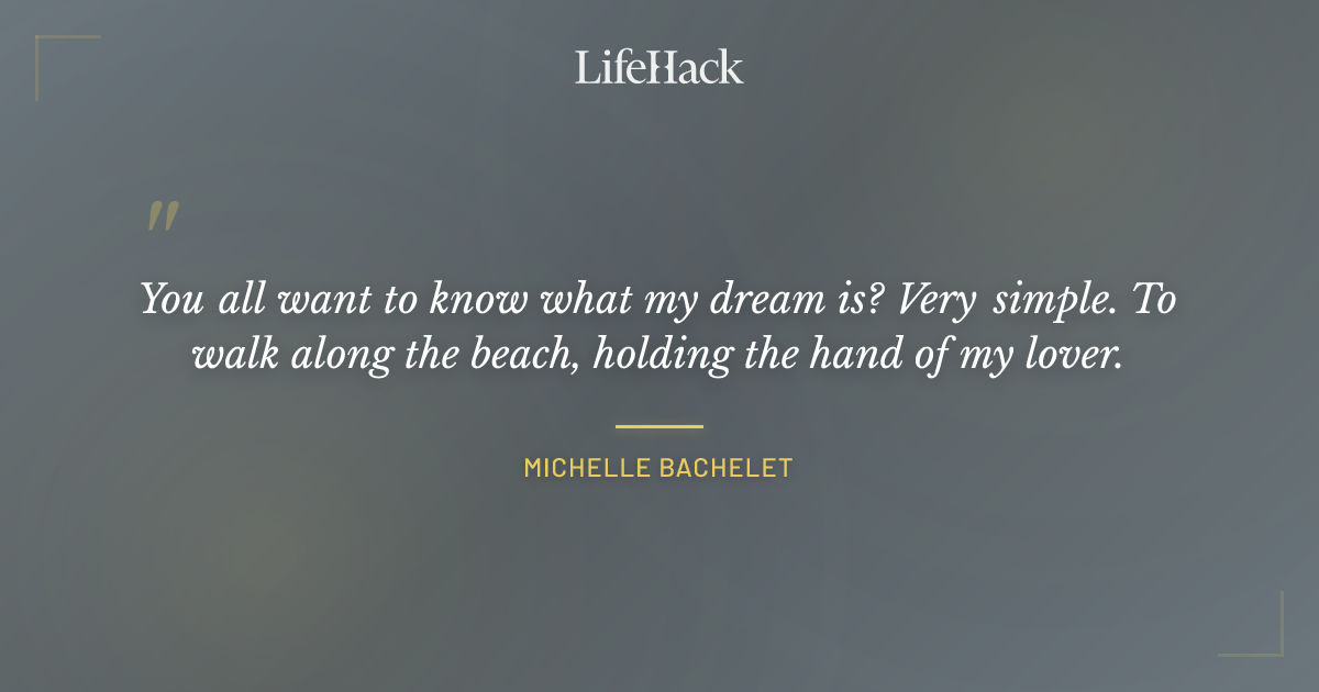 Quote by Michelle Bachelet