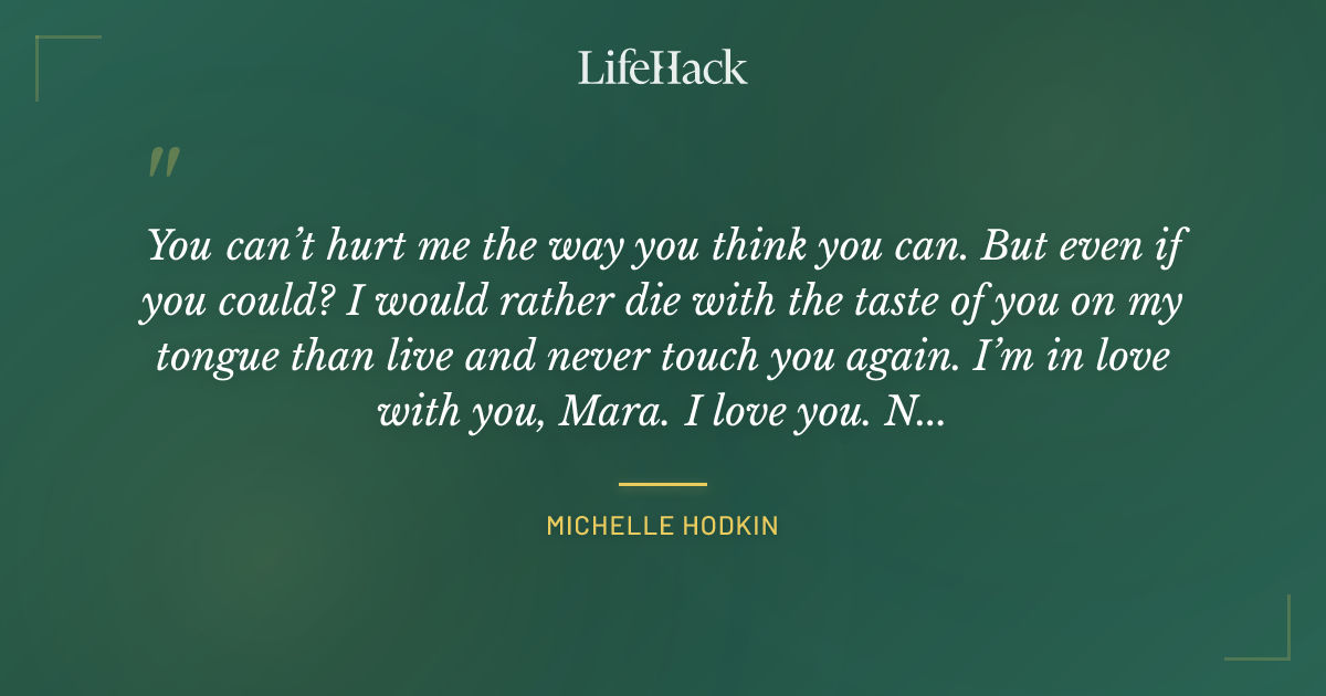Quote by Michelle Hodkin