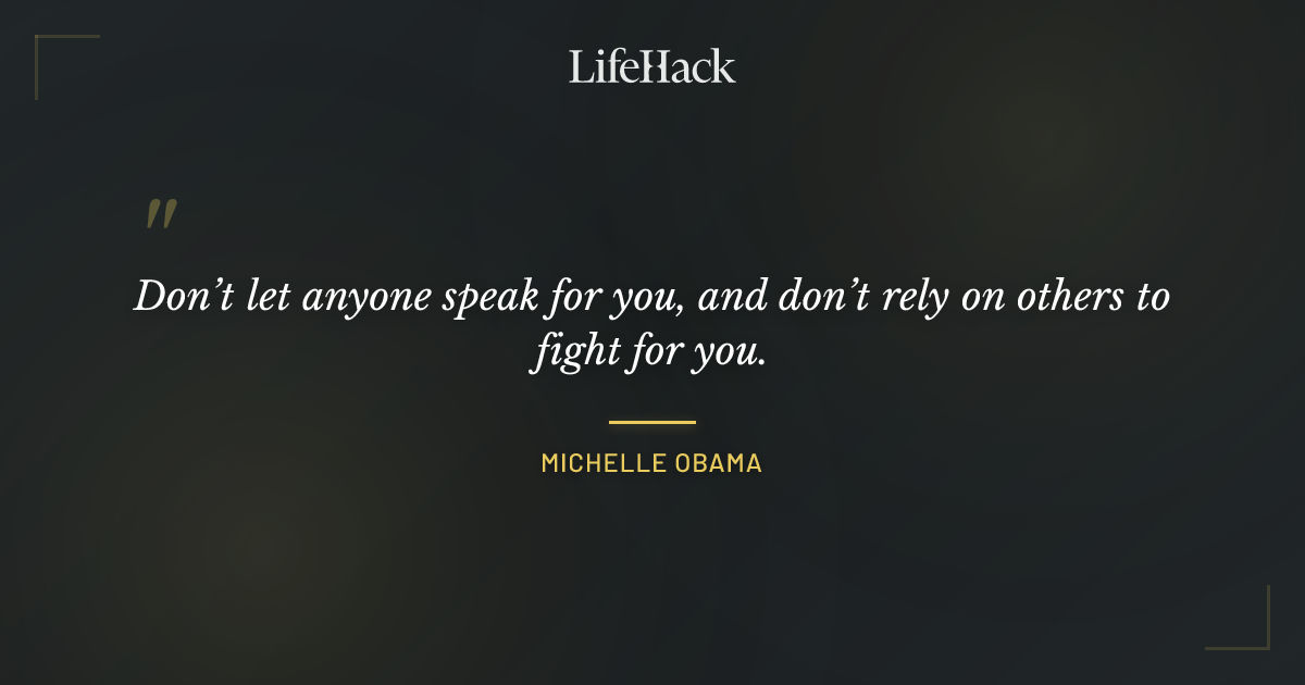 Quote by Michelle Obama