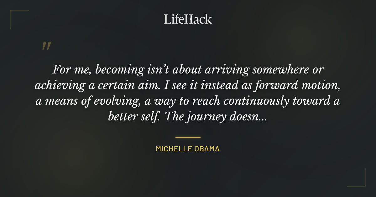 Quote by Michelle Obama