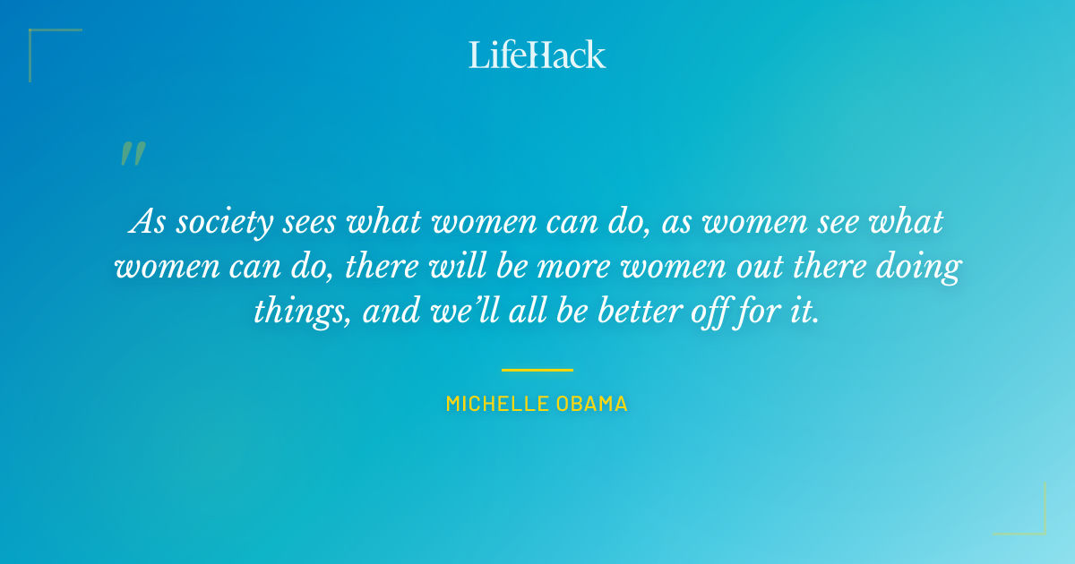 Quote by Michelle Obama