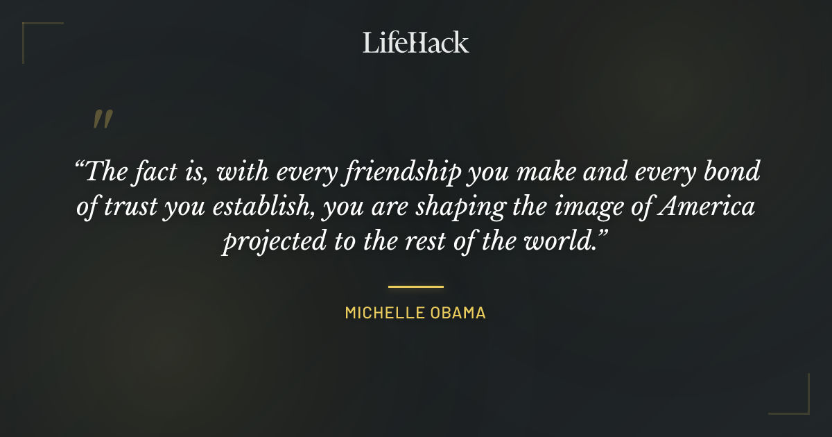 Quote by Michelle Obama