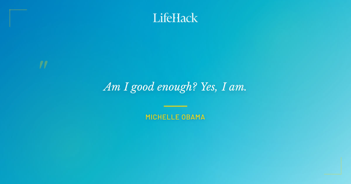 Quote by Michelle Obama