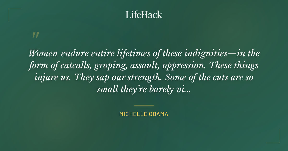Quote by Michelle Obama