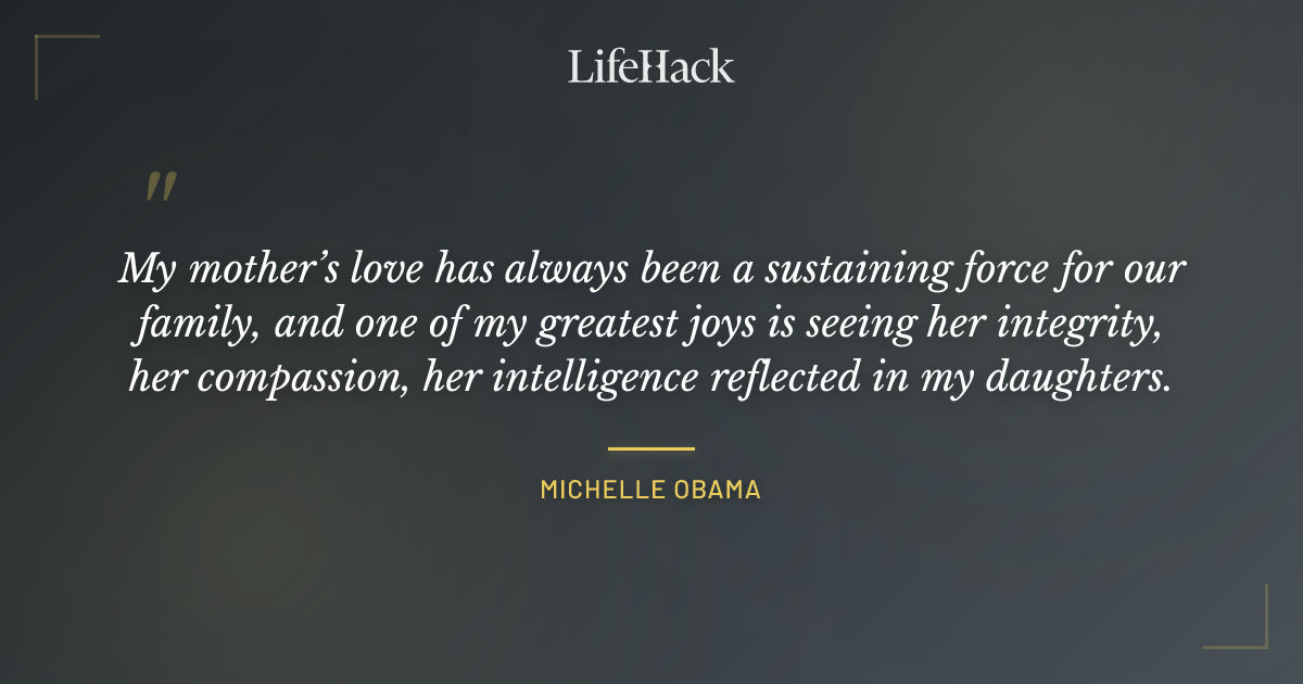 Quote by Michelle Obama