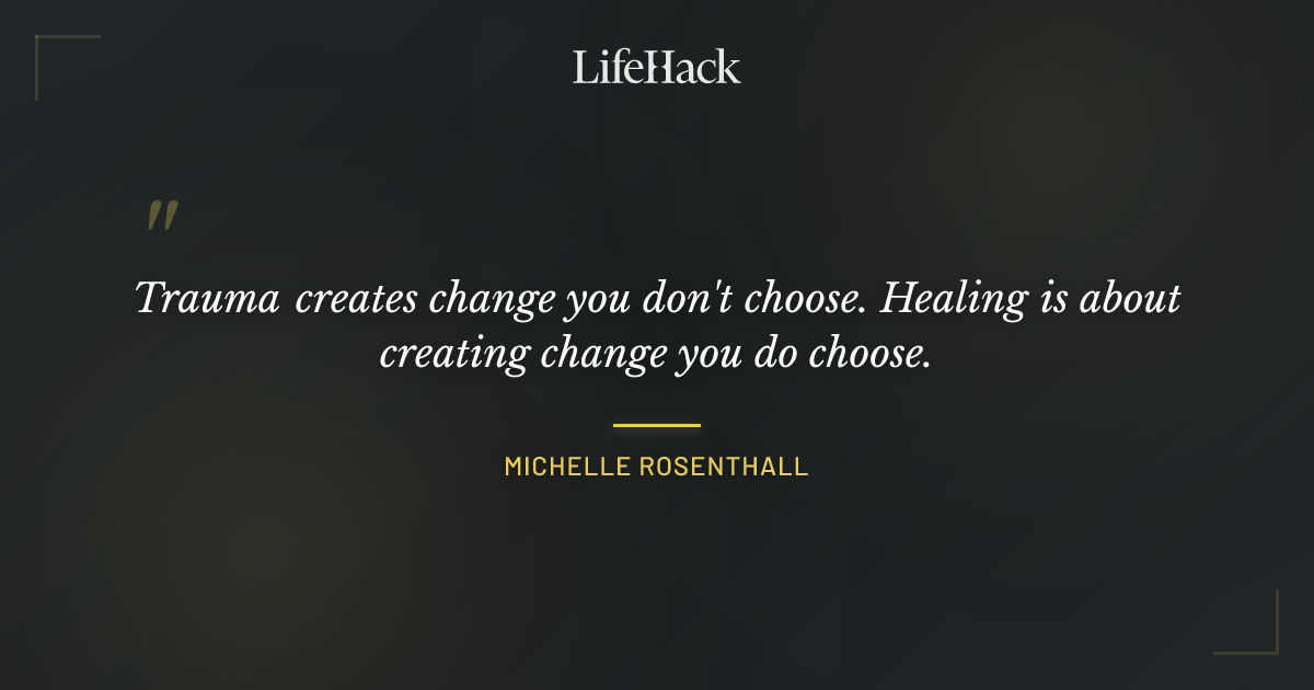 Quote by Michelle Rosenthall