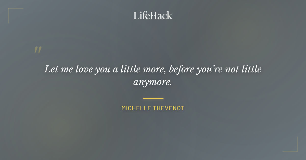 Quote by Michelle Thevenot