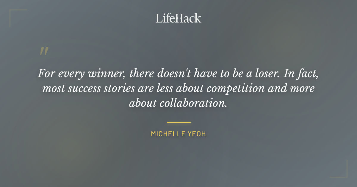 Quote by Michelle Yeoh