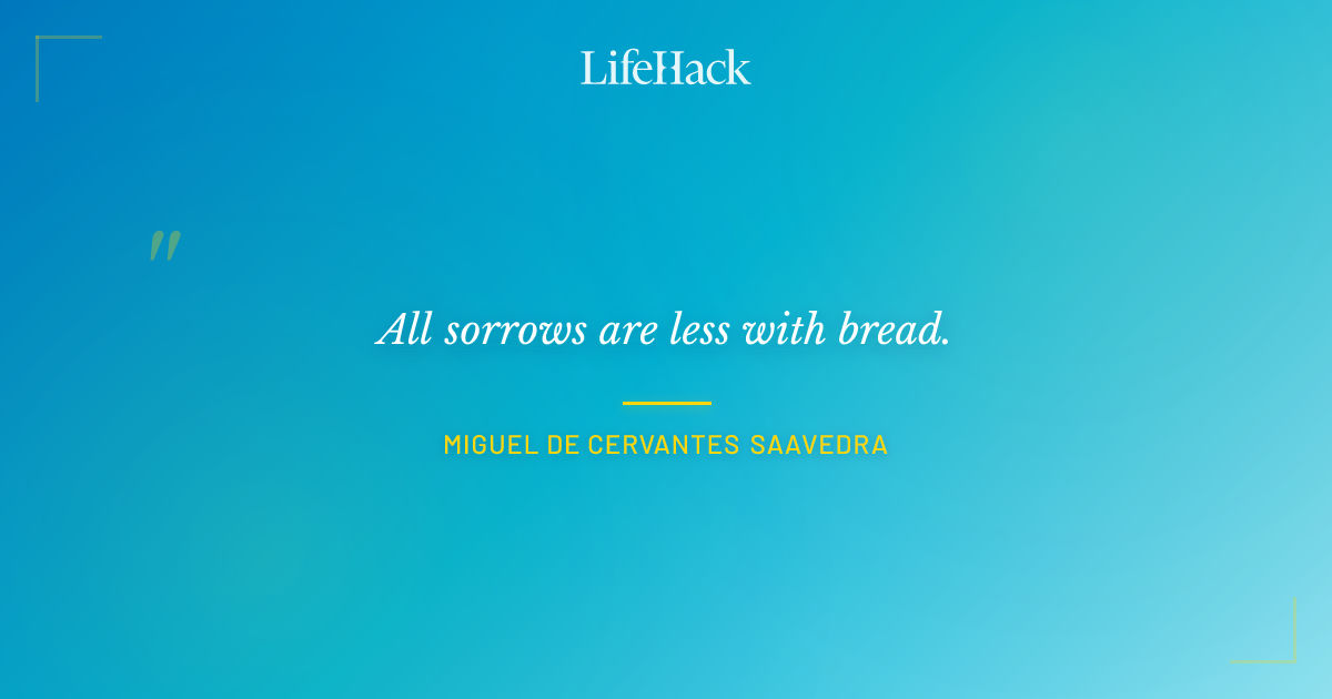 Quote by Miguel de Cervantes Saavedra