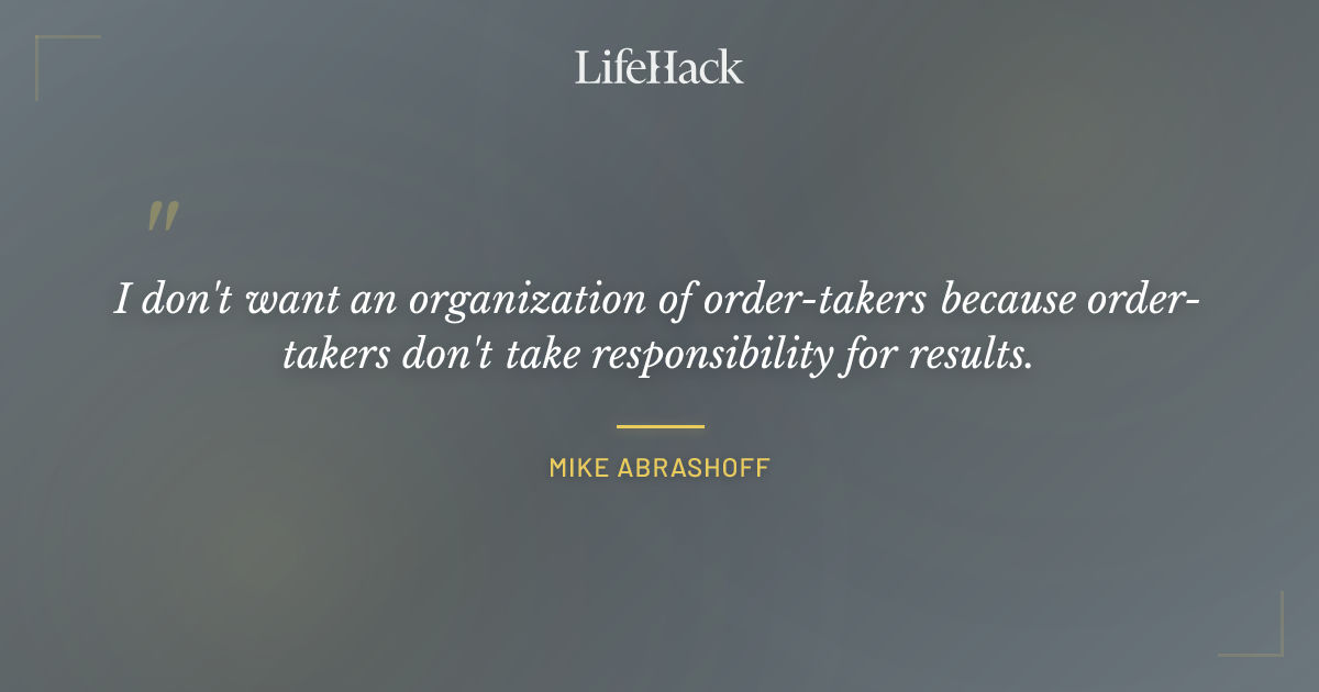 Quote by Mike Abrashoff