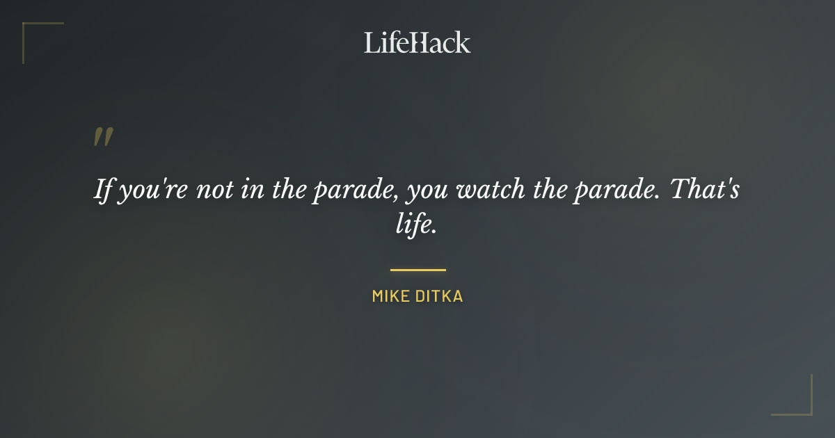 Quote by Mike Ditka