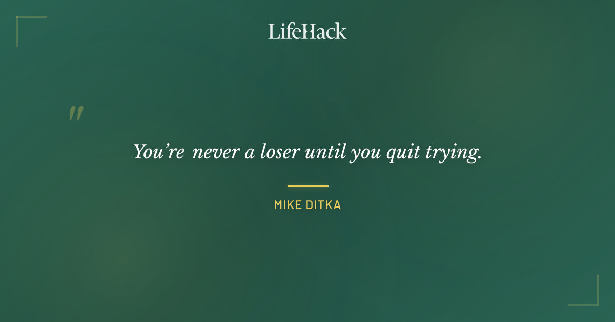 Quote by Mike Ditka