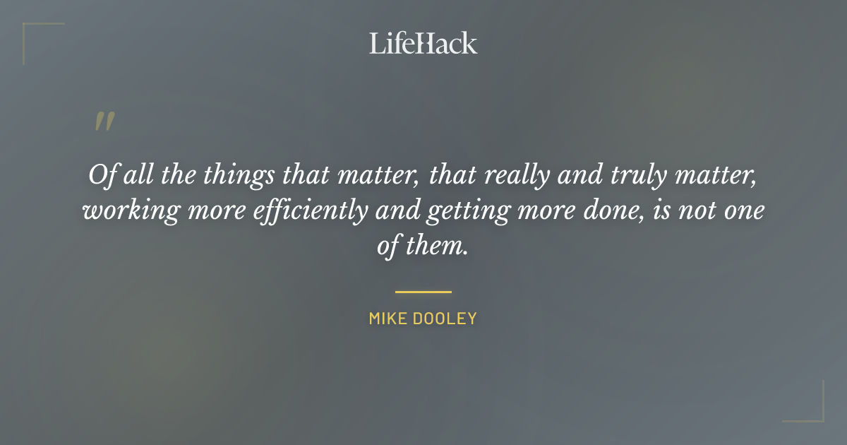 Quote by Mike Dooley