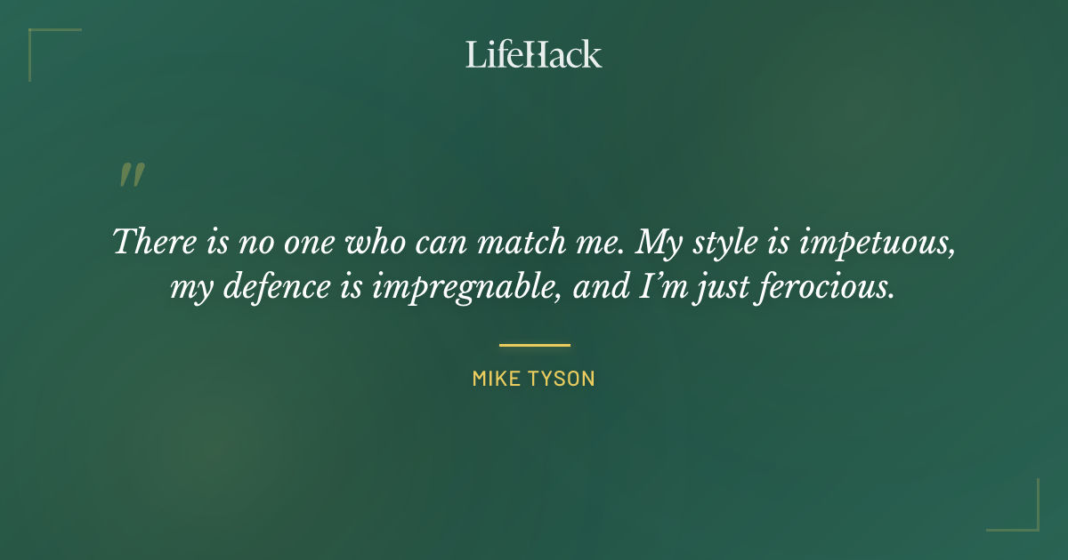 Quote by Mike Tyson