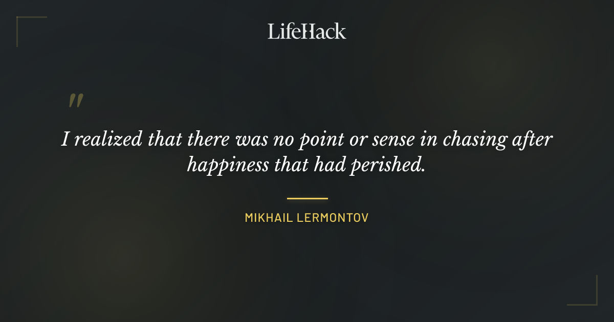 Quote by Mikhail Lermontov