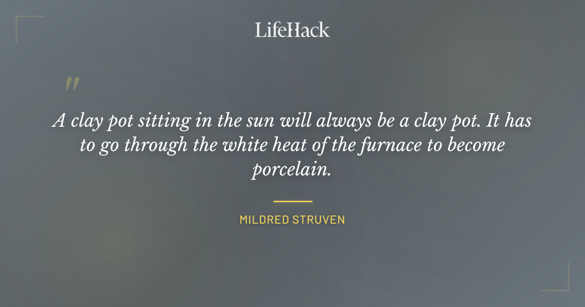 Quote by Mildred Struven