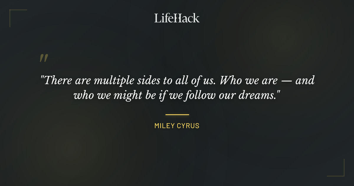 Quote by Miley Cyrus
