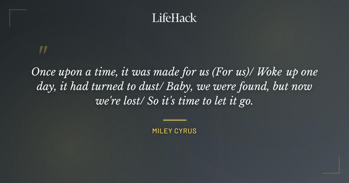 Quote by Miley Cyrus