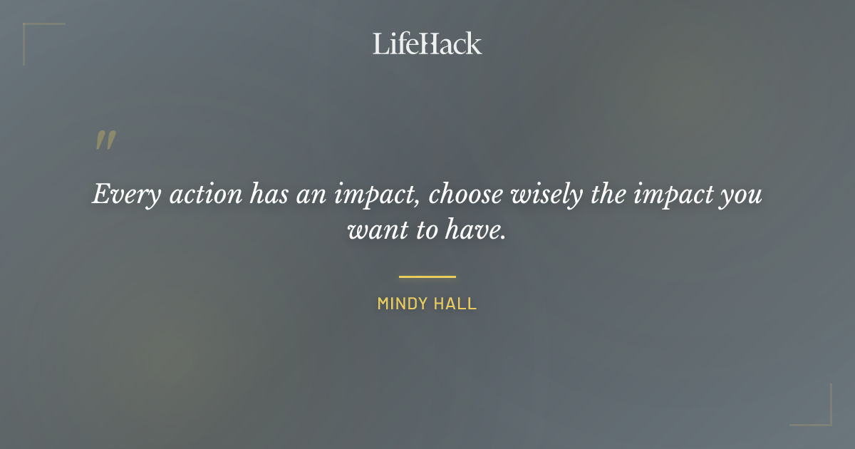 Quote by Mindy Hall