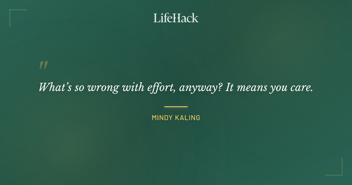 Quote by Mindy Kaling