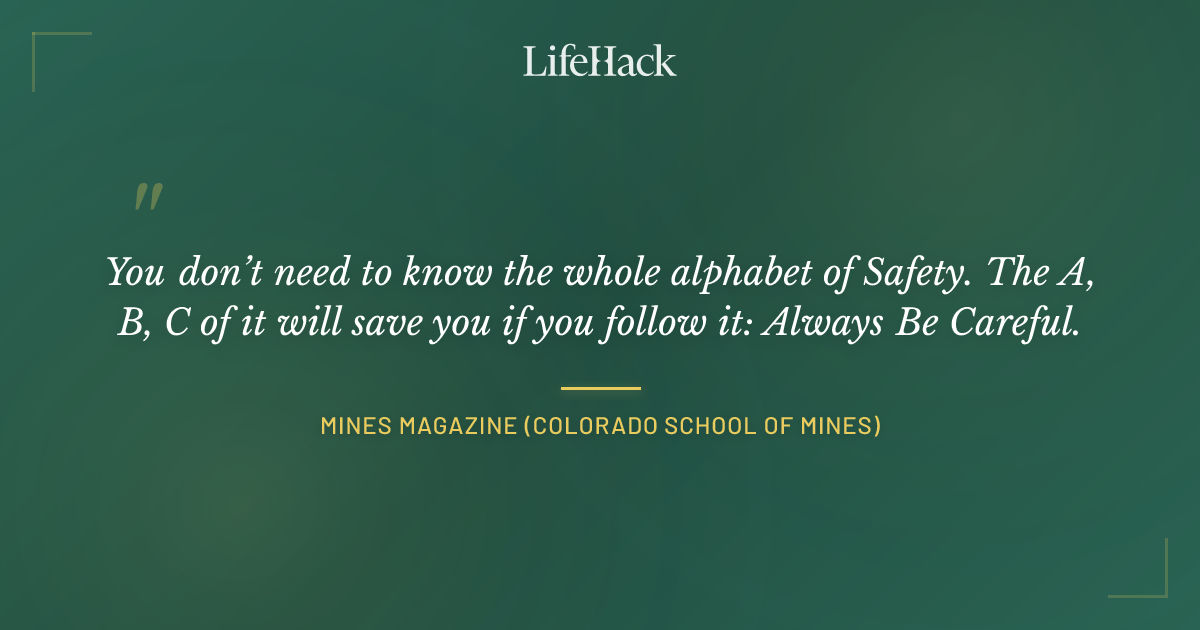Quote by Mines Magazine (Colorado School of Mines)