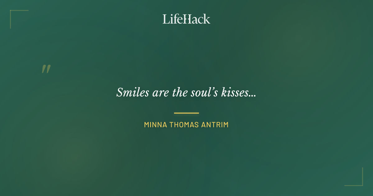 Quote by Minna Thomas Antrim